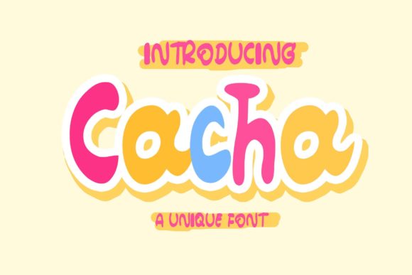 Cacha: A Sweet Display Font for Playful Editorial Design