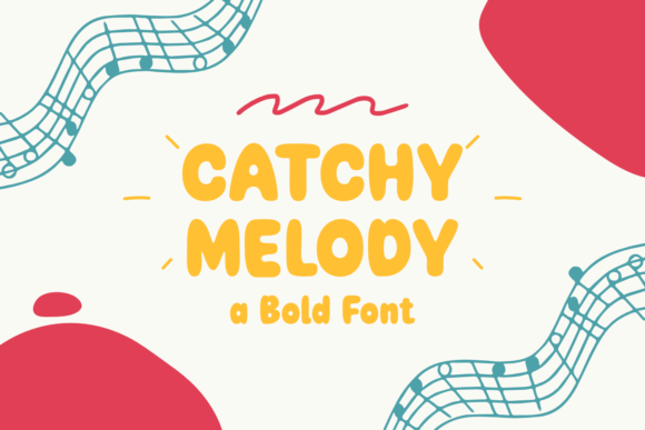 Catchy Melody: The Bold Display Font for Scroll-Stopping Campaigns