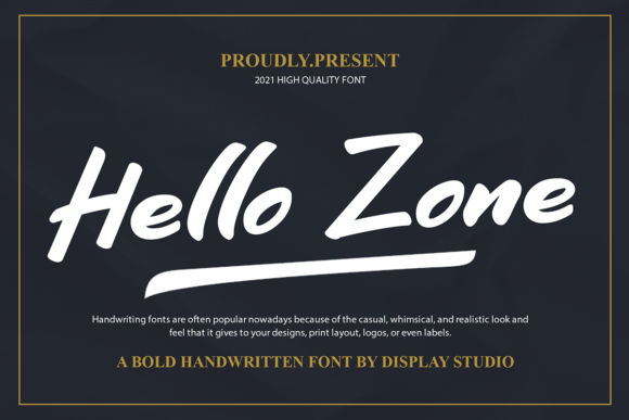 Hello Zone: A Bold Handwritten Typeface for Modern Branding