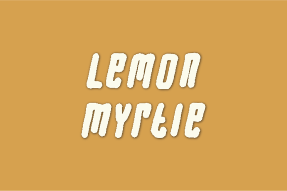 Lemon Myrtle: The Natural Display Font for Authentic Branding