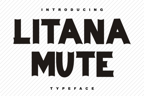 Litana Mute: The Thick Display Font for Scroll-Stopping Visuals