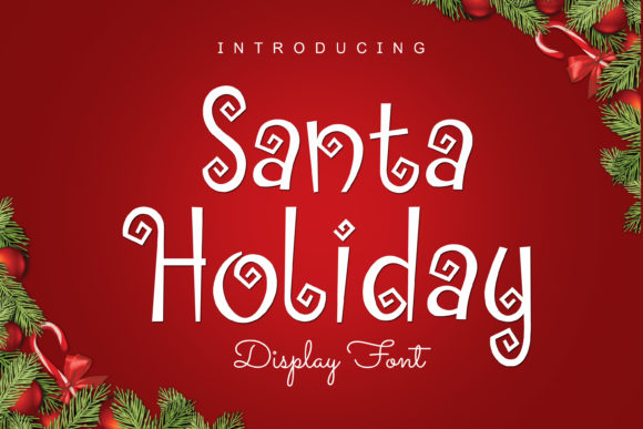 Santa Holiday: The Festive Display Font for Web Design